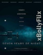 Seven Years of Night (2018) Dual Audio (ORG) [Hindi+English] Hollywood Hindi Dubbed Movie Download